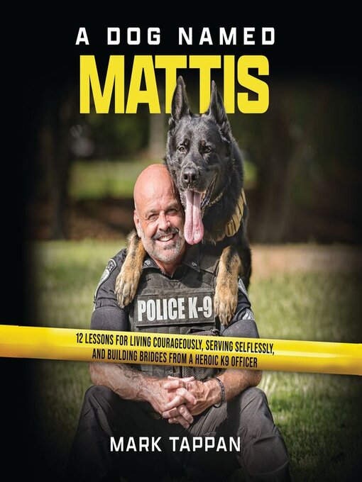 Title details for A Dog Named Mattis by Mark Tappan - Wait list